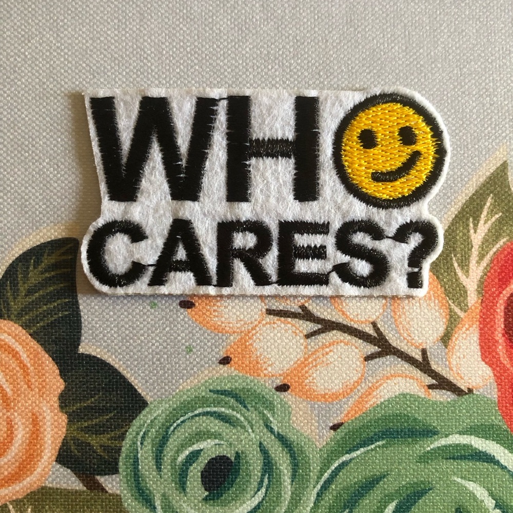 WHO CARES? Embroidered Patch with Yellow Smiley